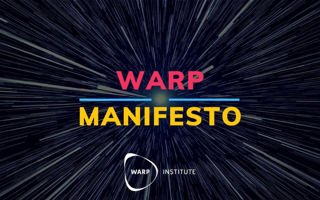 💡 Warp Manifesto for the 2020s