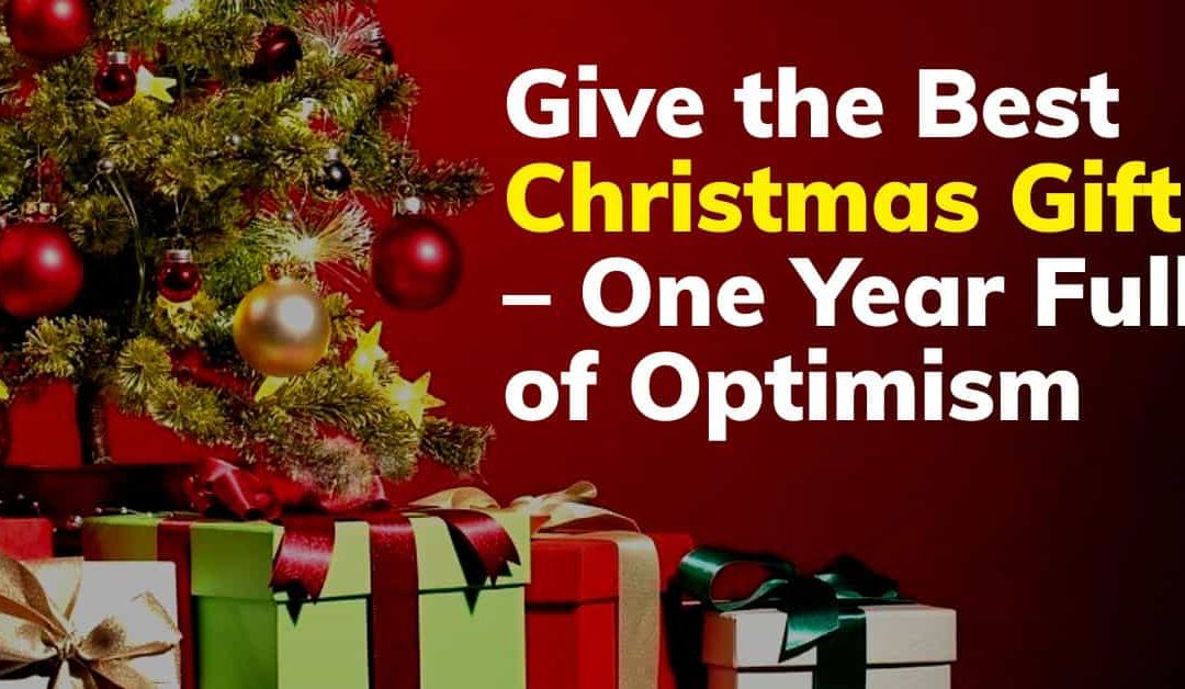 🎁 Give the Best Christmas Gift – One Year Full of Optimism