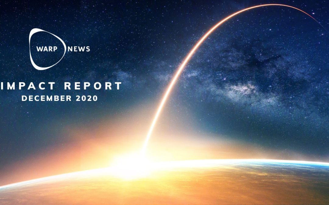 📝 Warp News Impact Report – December 2020