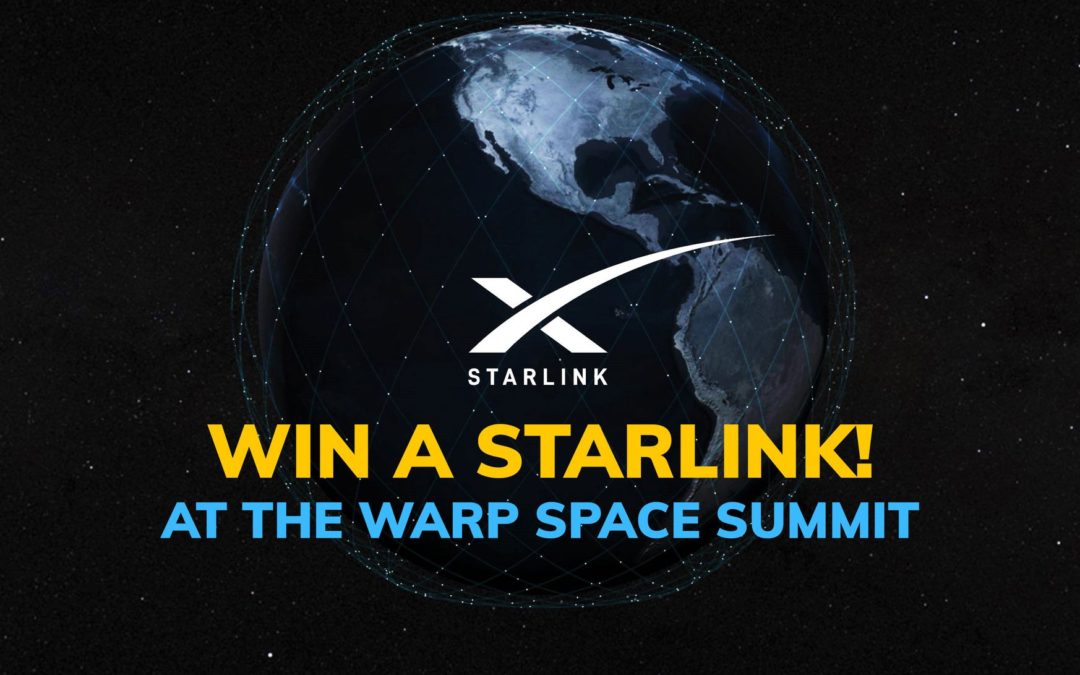 🏆 Win a Starlink at the Warp Space Summit!