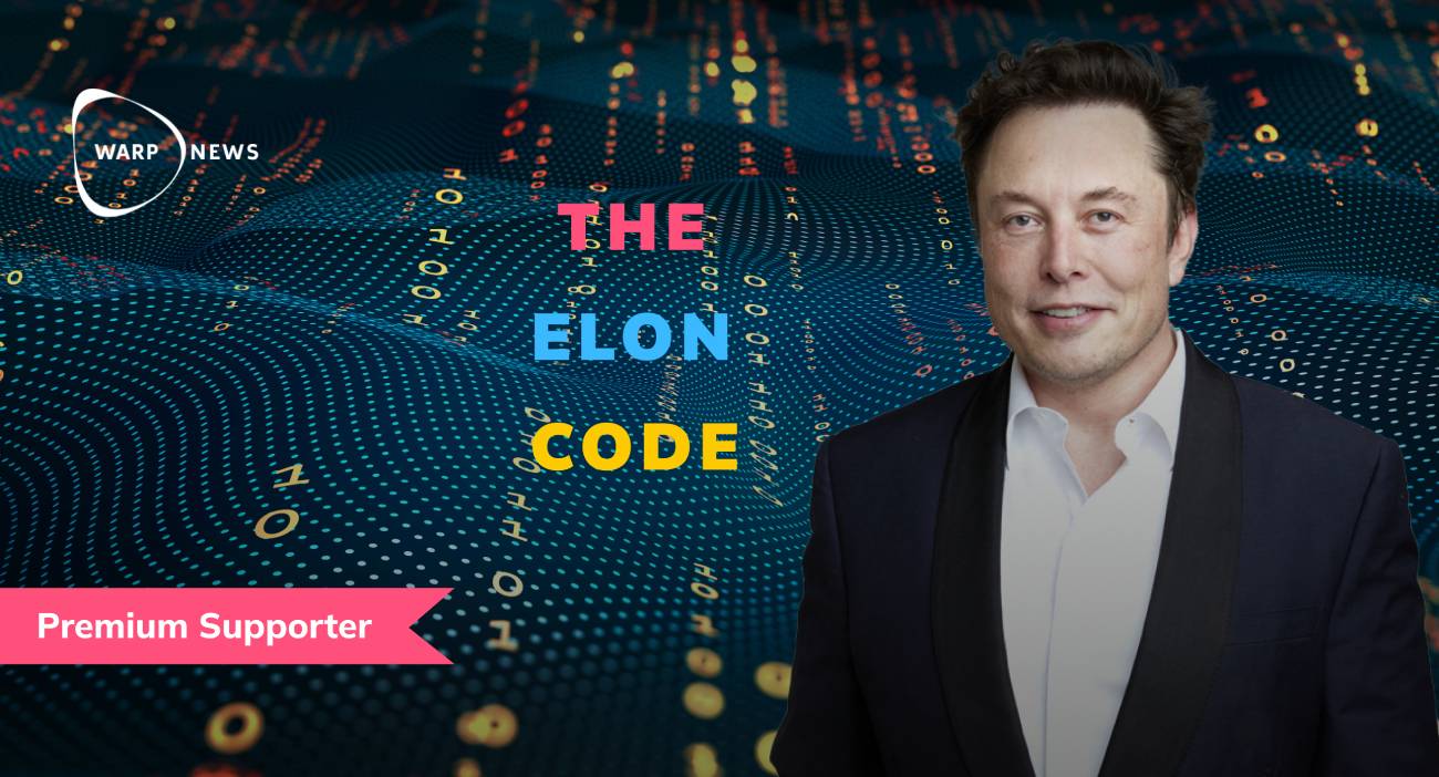 🧬 The Elon Code - how to understand Musk