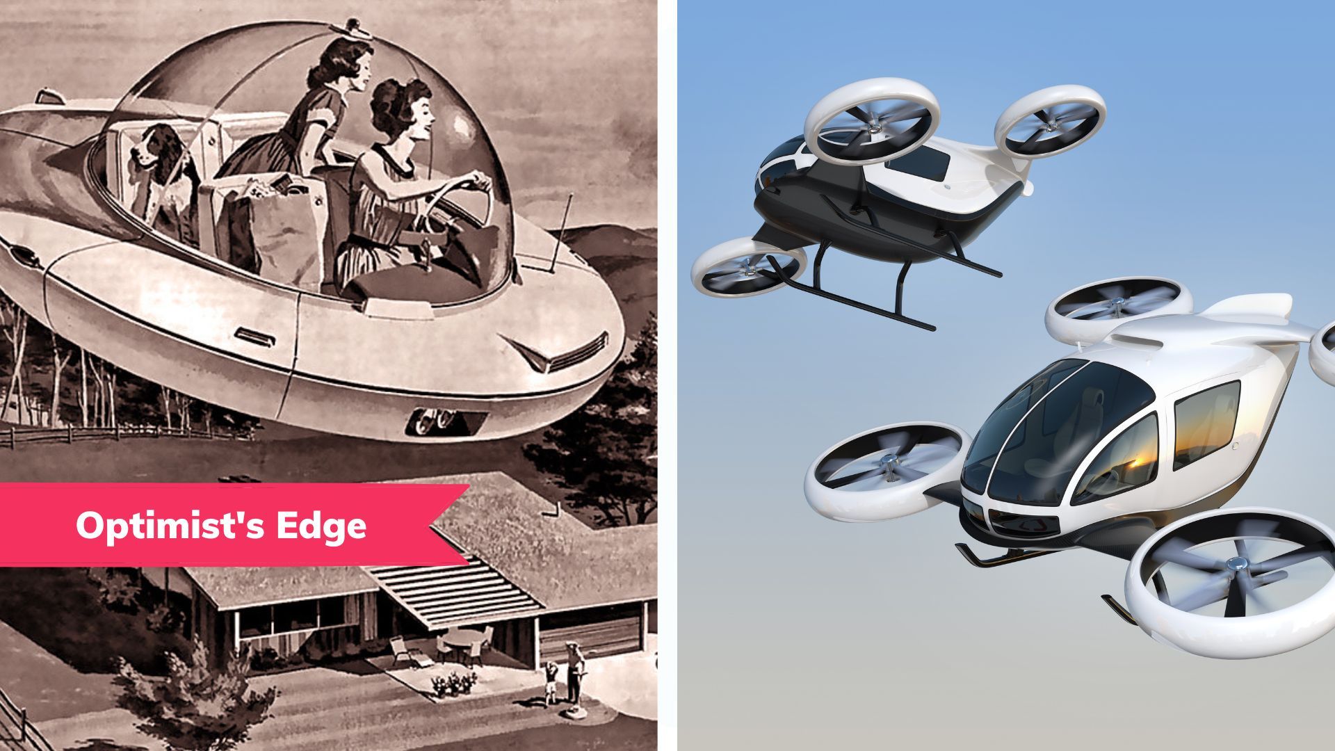 💡 Optimist's Edge: Flying cars from science fiction to science fact